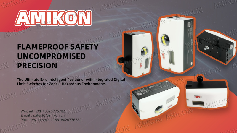 Rugged Explosion-Proof and Precise Control In-Depth Analysis of the ABB TZIDC V18345-2010461001 Explosion-Proof Intelligent Valve Positioner
