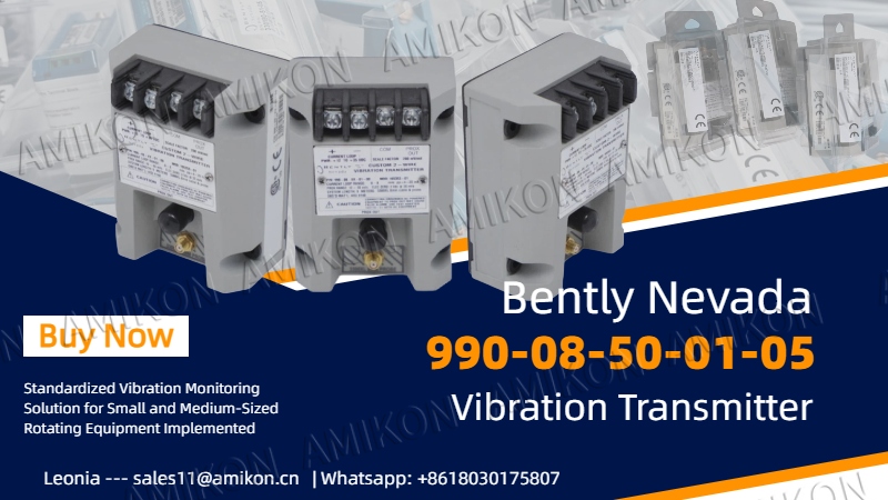 Bentley 990-08-50-01-05 Vibration Transmitter Newly Launched, Standardized Vibration Monitoring Solution for Small and Medium-Sized Rotating Equipment Implemented